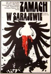 Постер Покушение в Сараево (Atentat u Sarajevu)