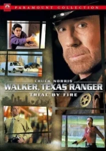 Постер Крутой Уокер: Испытание огнем (Walker, Texas Ranger: Trial by Fire)