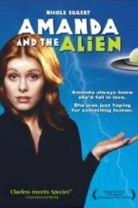 Постер Аманда и инопланетянин (Amanda & the Alien)