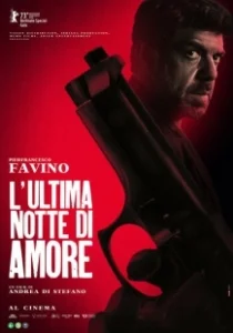 Постер Последняя ночь Аморе (L'ultima notte di Amore)