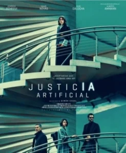 Постер Искусственное правосудие (Justicia artificial)