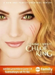 Постер Девять жизней Хлои Кинг (The Nine Lives of Chloe King)