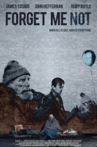 Постер Не забывай меня (Forget Me Not)
