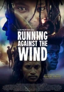 Постер Бежать против ветра (Running Against the Wind)