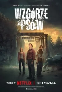 Постер Холм псов (Wzgórze psów)