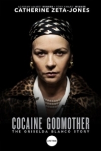 Постер Крестная мать кокаина (Cocaine Godmother: The Griselda Blanco Story)