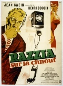 Постер Облава на блатных (Razzia sur la chnouf)