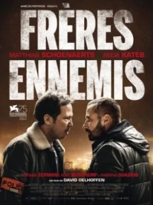 Постер Верные враги (Frères ennemis)