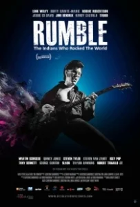Постер Рамбл: Индейцы, которые зажгли мир (Rumble: The Indians Who Rocked The World)