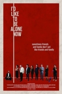 Постер Я хотел бы побыть один (I'd Like to Be Alone Now)