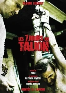 Постер 7 дней (Les 7 jours du talion)