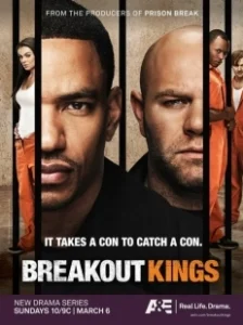 Постер Короли побега (Breakout Kings)