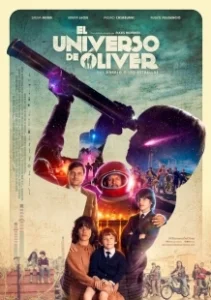 Постер Вселенная Оливера (El universo de Óliver)