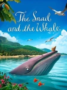 Постер Улитка и Кит (The Snail and the Whale)