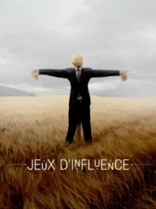 Постер Игра влияния (Jeux d'influence)