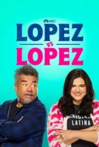 Постер Лопес против Лопеса (Lopez vs. Lopez)