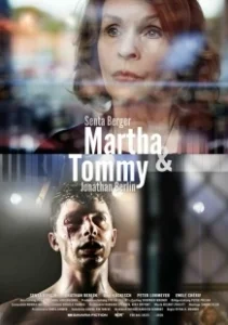 Постер Марта и Томми (Martha & Tommy)