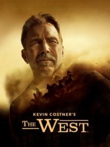 Постер Кевин Костнер: Запад (Kevin Costner's the West)