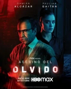 Постер Забывчивый убийца (Asesino del Olvido)