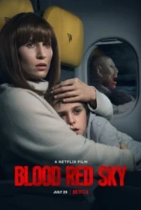 Постер Кроваво-красное небо (Blood Red Sky)