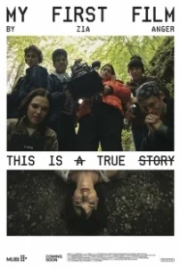 Постер Мой первый фильм (My First Film)