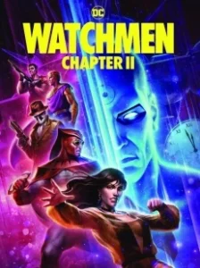 Постер Хранители: Часть 2 (Watchmen: Chapter II)