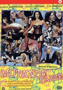 Постер Сумасшедшие трусы (Mutande pazze)