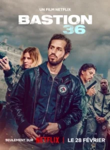 Постер Бастион 36 (Bastion 36)
