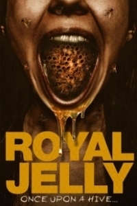 Постер Королевское желе (Royal Jelly)