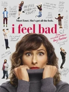 Постер Мне неловко (I Feel Bad)