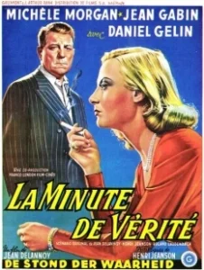 Постер Минута истины (La minute de vérité)