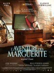 Постер Замечательное приключение (L'aventure des Marguerite)