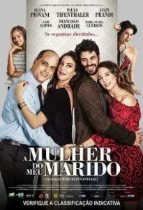 Постер Женщина моего мужа (A Mulher do Meu Marido)