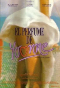 Постер Аромат Ивонны (Le parfum d'Yvonne)