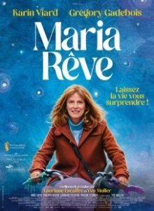 Постер Мария мечтает (Maria rêve)