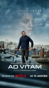 Постер Ad Vitam: За жизнь (Ad Vitam)