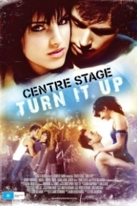 Постер Авансцена 2 (Center Stage 2 - Turn It Up)