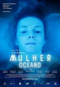 Постер Женщина океана (Mulher Oceano)