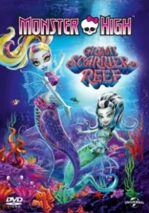 Постер Школа монстров: Большой ужасный риф (Monster High: Great Scarrier Reef)