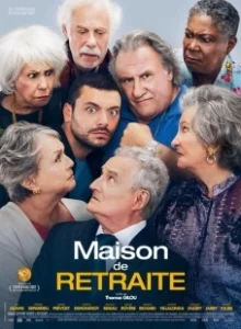 Постер Дом престарелых (Maison de retraite)
