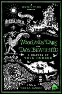 Постер Шабаш ведьм во мгле лесов (Woodlands Dark and Days Bewitched: A History of Folk Horror)