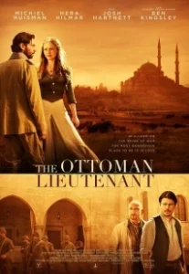 Постер Горы и камни (The Ottoman Lieutenant)