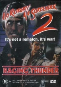 Постер Не отступать и не сдаваться 2: Штормовое предупреждение (No Retreat, No Surrender 2: Raging Thunder)