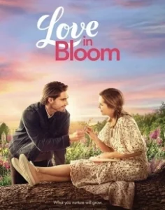 Постер Любовь в цветах (Love in Bloom)