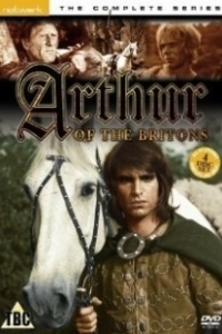 Постер Артур Бритонский (Arthur of the Britons)