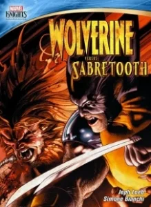 Постер Росомаха против Саблезубого (Marvel Knights: Wolverine Vs. Sabretooth)