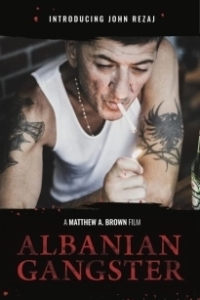 Постер Албанский гангстер (Albanian Gangster)