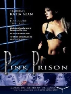 Постер Розовая тюрьма (Pink Prison)