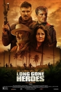 Постер Давно забытые герои (Long Gone Heroes)