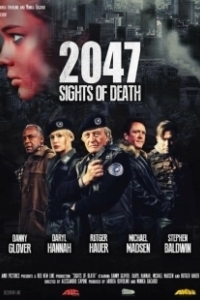 Постер 2047 — Угроза смерти (2047: Sights of Death)
